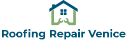 Roof Repair Venice in Venice